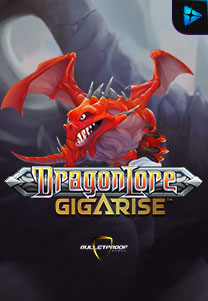 Bocoran RTP Dragon Lore Gigarise di ZOOM555 | GENERATOR RTP SLOT